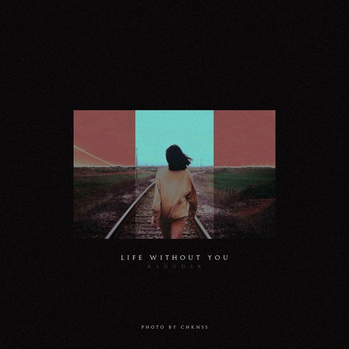Life Without You