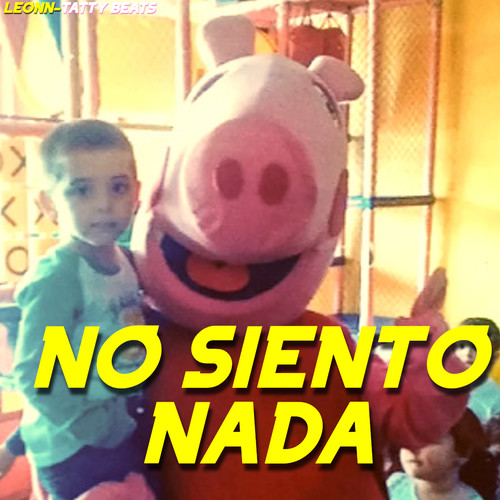 No Siento Nada (Explicit)