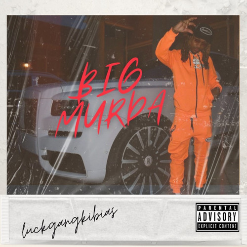 Big Murda (Explicit)