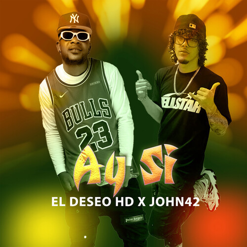 Ay Si (Explicit)
