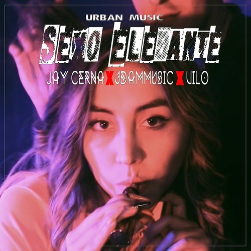 Sexo Elegante (feat. Jay Cerna & Vilo)