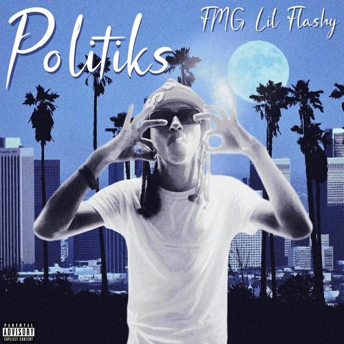 Politiks (Explicit)