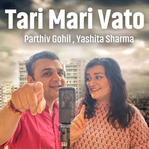 Tari Mari Vato (feat. Yashita Sharma)
