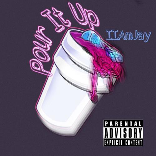 Pour It Up (Explicit)