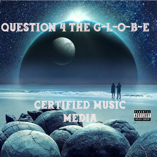 Question 4 the G-L-O-B-E (Explicit)