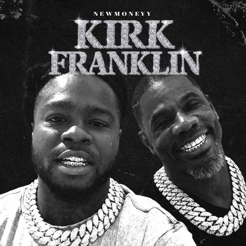 Kirk Franklin (Explicit)