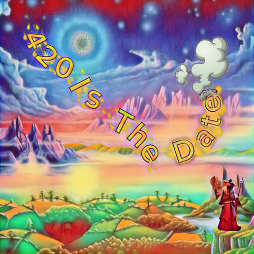 420 Is The Date (feat. Prod Prawjex) [Explicit]