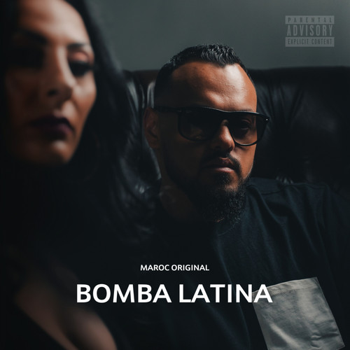 Bomba Latina (Explicit)