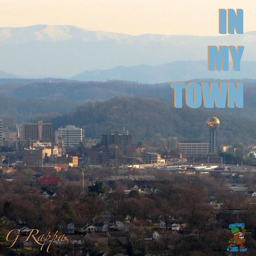 IN MY TOWN (Explicit)