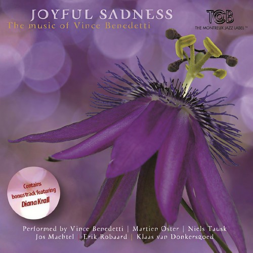 Joyful Sadness (The Music of Vince Benedetti)