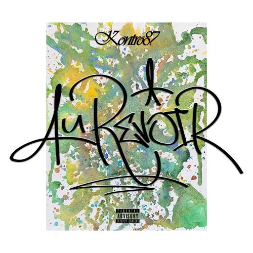 Au Revoir (Explicit)