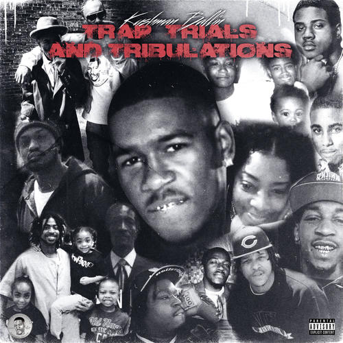 TRAP TRIALS & TRIBULATIONS (Explicit)