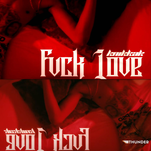 Fvck Love (Explicit)