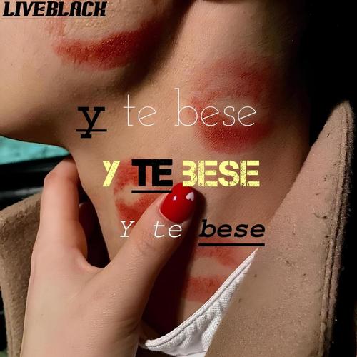 Y te bese