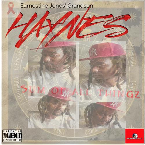 sUm oF aLl tHiNgz (Explicit)