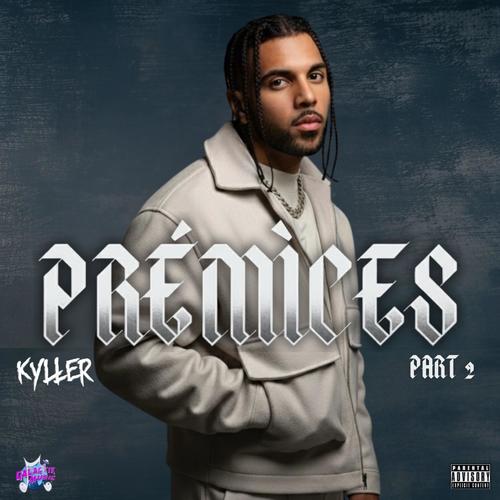 Prémices part 2 (Explicit)