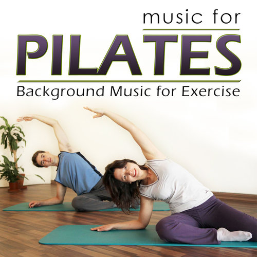 Music for Pilates. Background Music for Workout
