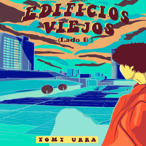 Edificios Viejos (Lado B) [Explicit]