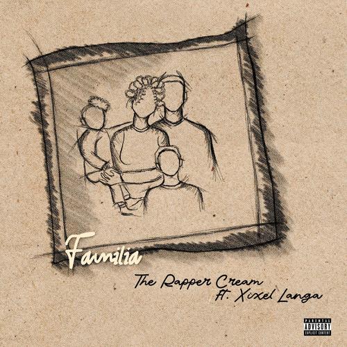 Familia (feat. Xixel Langa)