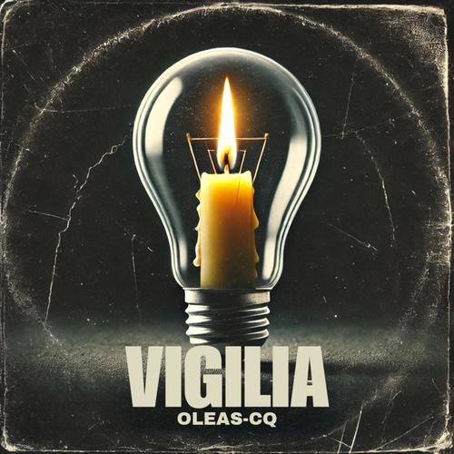 VIGILIA (Explicit)