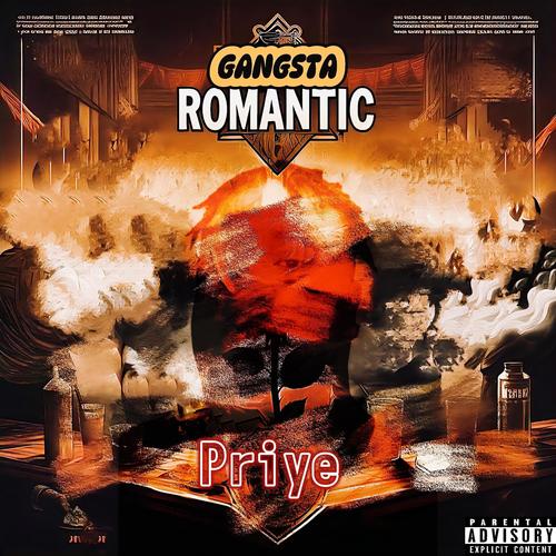 Gangsta Romantic (Explicit)