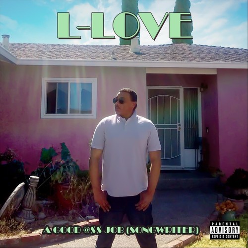 A Good @$$ Job (Songwriter) [Explicit]