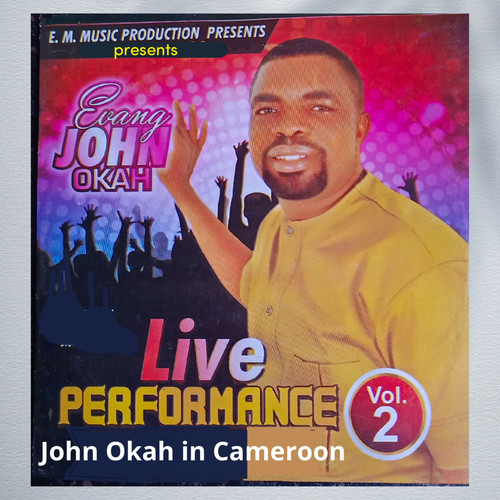 John Okah in Cameroon, Vol. 2 (Live)