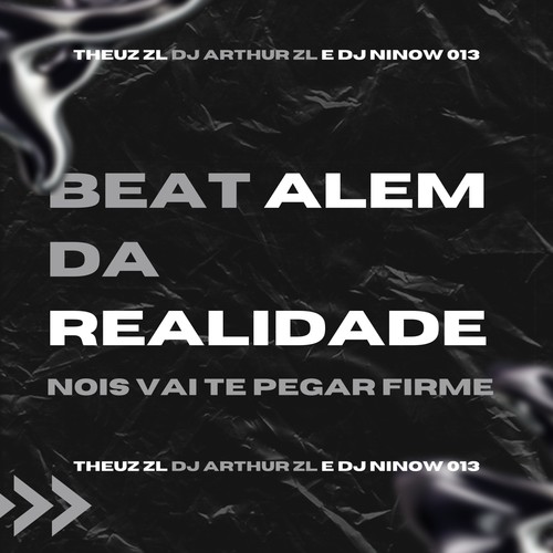 Beat Alem Da Realidade (Explicit)