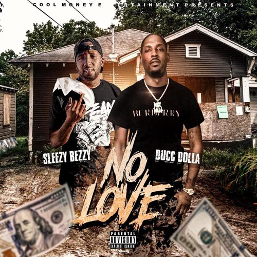 No love (feat. Ducc Dolla) [Explicit]