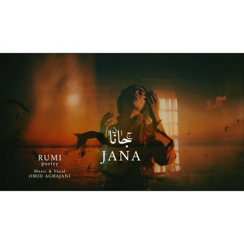 JANA (RUMI Poetry) [Explicit]