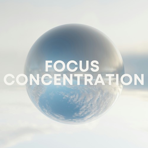 Focus Concentration