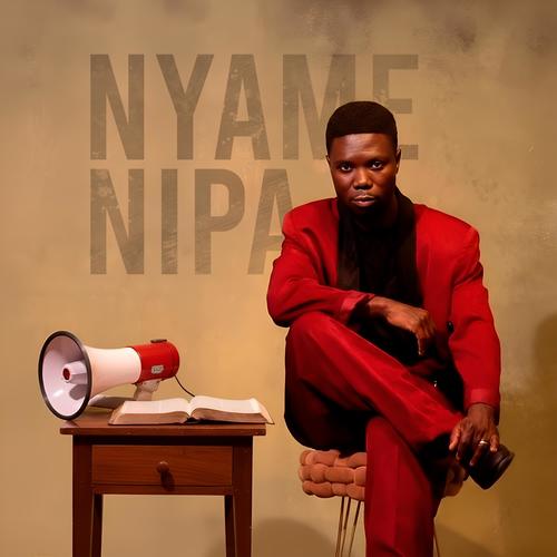 NYAME NIPA