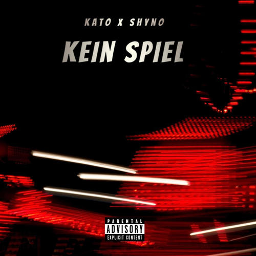 Kein Spiel (feat. Shyno) [Explicit]