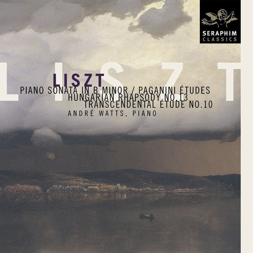 Liszt: Piano Sonata In B minor; Paganini Etudes; Hungarian Rhapsody No. 13; Transcendental Etude No. 10