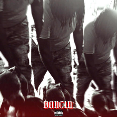 DANCIN' (Explicit)