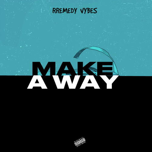 Make a way