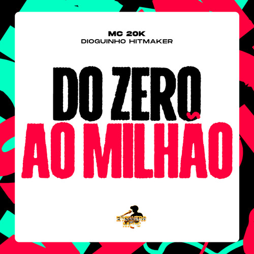 Do Zero ao Milhão (Explicit)