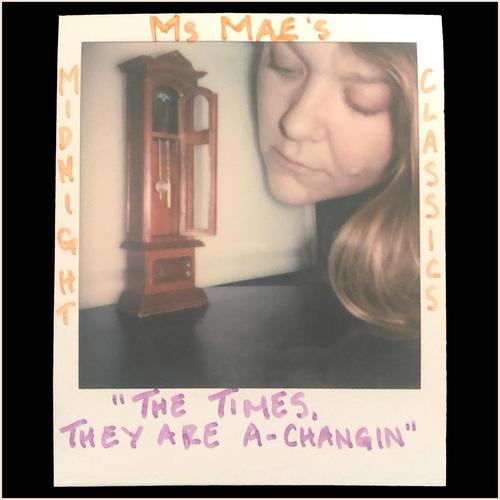 The Times They Are A-Changin'
