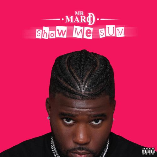 Show Me Sum (Explicit)