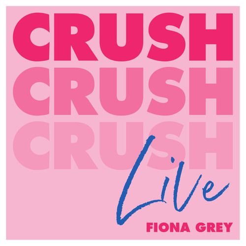 Crush (Live) [Explicit]