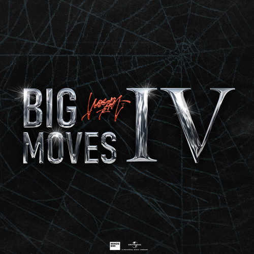 Big Moves (Vol. 4) [Explicit]