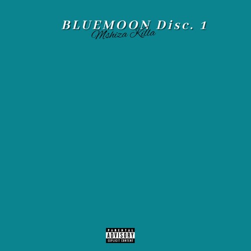 BLUE MOON (Explicit)