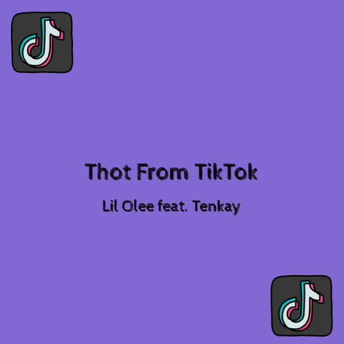 Thot From TikTok (Explicit)