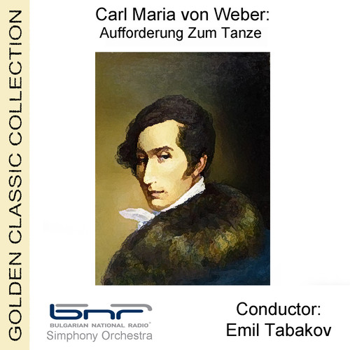 Carl Maria von Weber: Aufforderung Zum Tanze, Op. 65, J. 260 (Invitation to the Dance)