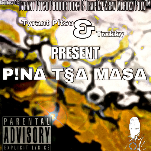 PINA TSA MASA (Explicit)