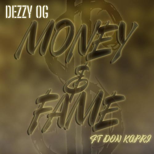 MONEY N FAME (feat. Don Kapri)