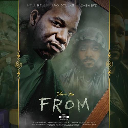 Where You From (feat. Hell Rell) [Explicit]