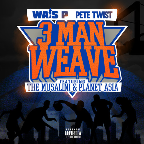 3 Man Weave (Explicit)