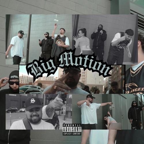 Big Motion (Explicit)