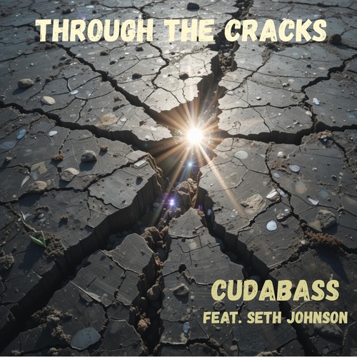 Through the Cracks (feat. Seth Johnson)